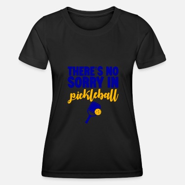 Nej Det finns ingen ledsen i Pickleball 7 - Funktions-T-shirt dam