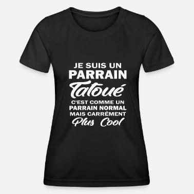 Je Suis Un Parrain Tatoue Humour Parrain T Shirt De Grossesse Spreadshirt