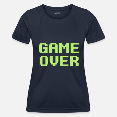 Game Over Game Over - Funksjons-T-skjorte for kvinner