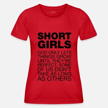 Short Short Girls - Frauen Funktions-T-Shirt