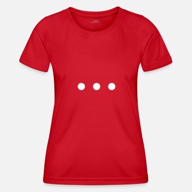 Pistää Piste-piste - Naisten tekninen t-paita