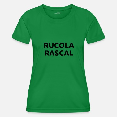 Rascal Rucula Rascal - Frauen Funktions-T-Shirt