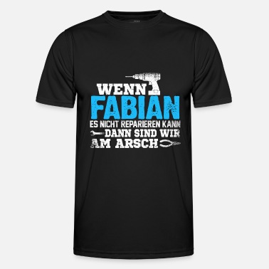 Fabian FABIAN - kann es reparieren - Männer Funktions-T-Shirt