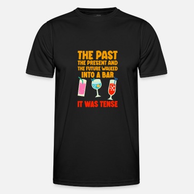 Vergangenheit The Past, The Present, And The Future - Joke 7 - Männer Funktions-T-Shirt