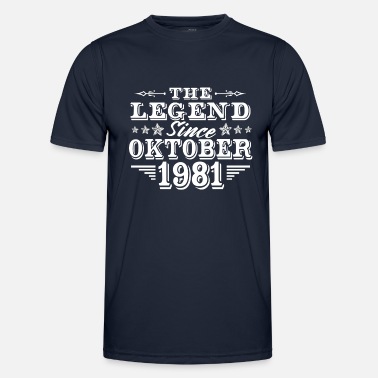 Legend legenden sedan oktober 1981 - Funktions-T-shirt herr
