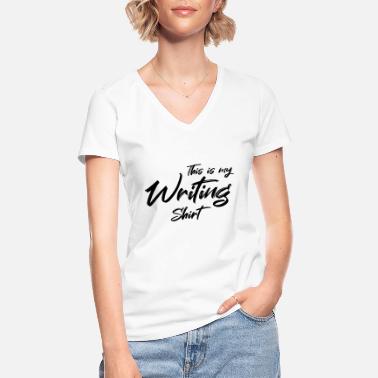 Skrive Ut Dette er skriveskjorten min - Klassisk T-skjorte med V-hals for kvinner