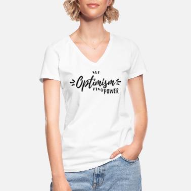 Optimism optimism - Classic Women’s V-Neck T-Shirt