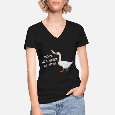 Rauha Rauha ei ole koskaan ollut vaihtoehto - Klassinen naisten t-paita v-pääntiellä