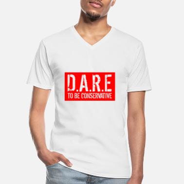 Dare Dare To Be - Men&#39;s V-Neck T-Shirt