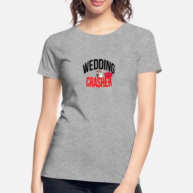 Wedding Wedding crasher - Premium økologisk T-skjorte for kvinner