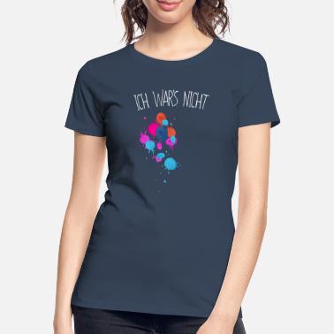 Fleck Ich wars nicht - Farbkleckse Flecken Design - Frauen Premium Bio T-Shirt