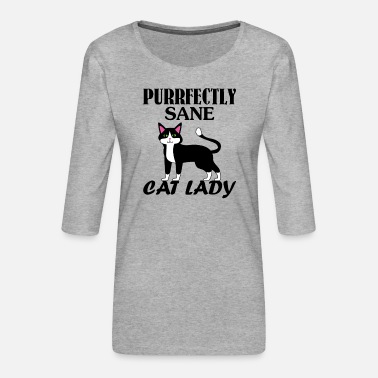 Adoption Purrfectly Sane Cat Lady Funny Cat Person Love Cat - T-shirt Premium manches 3/4 Femme