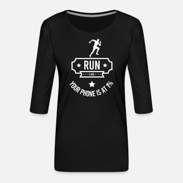 Renner Rennen - Frauen Premium 3/4-Arm Shirt