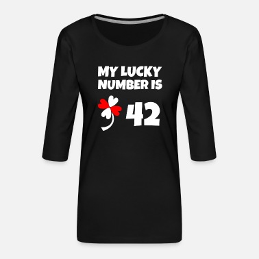Onnennumero Onnennumero 42: Onnennumeroni on 42 - Naisten premium 3/4-hihainen paita