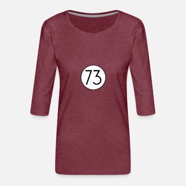 Special Number 73 - The special number - Women&#39;s Premium 3/4-Sleeve T-Shirt