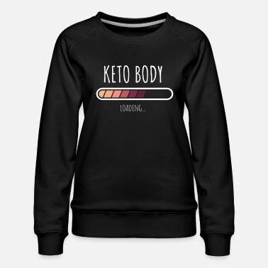 Nahrungsmittel Ketosis Loading No Carb Power Lifestyle Shirt Gift - Frauen Premium Pullover