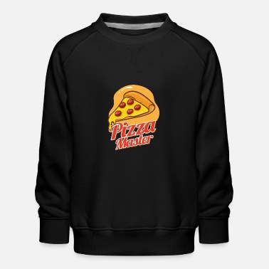 Idea Pizza Master Italian Food Eating Pizza - Kids&#39; Premium Sweatshirt