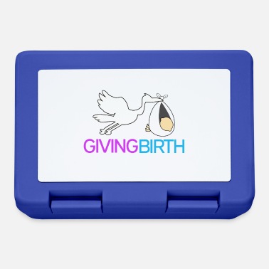 Birth Giving birth - giving birth - Lunchbox