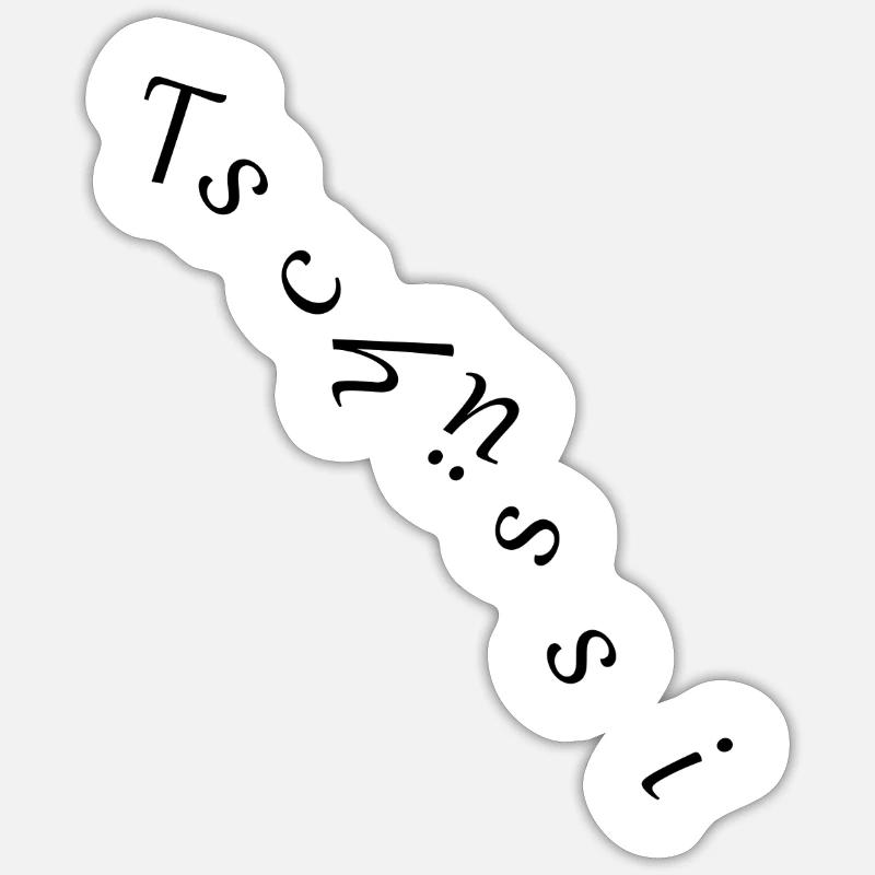 Suchbegriff: 'Tschüssi' Sticker online shoppen | Spreadshirt