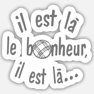 Stickers Citation Petanque A Acheter En Ligne Spreadshirt Stickers Citation Petanque A Acheter En Ligne Spreadshirt
