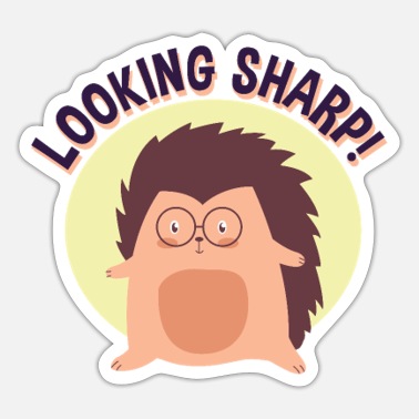 Sharp Looking Sharp - Sticker