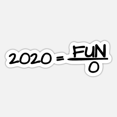 Pulling Roots 2020 equal fun divded by 0 - Sticker