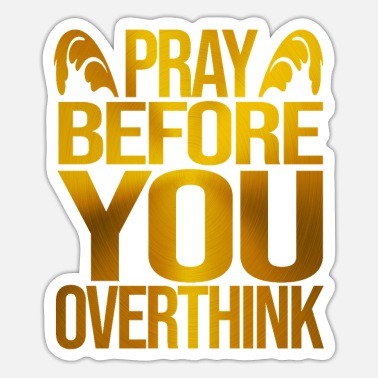 Pray PRAY - Praying - Sticker