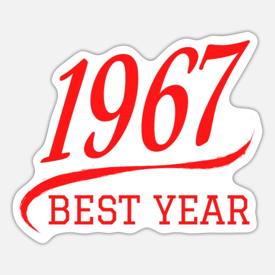 US Sports 1967 Best Year - Year 1967' Sticker | Spreadshirt