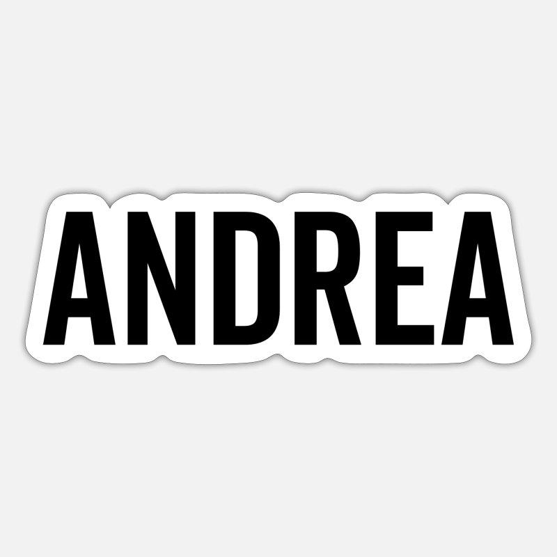 Pegatinas de nombre de andrea | Diseños únicos | Spreadshirt