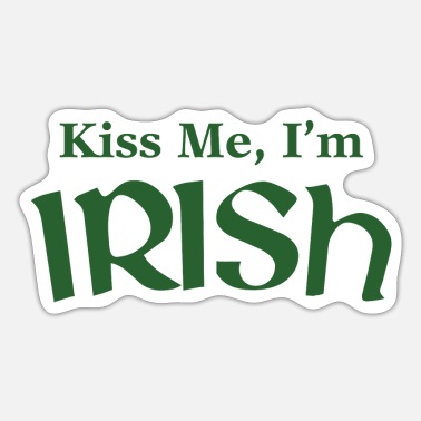 South Kiss Me I&#39;m Irish - Sticker