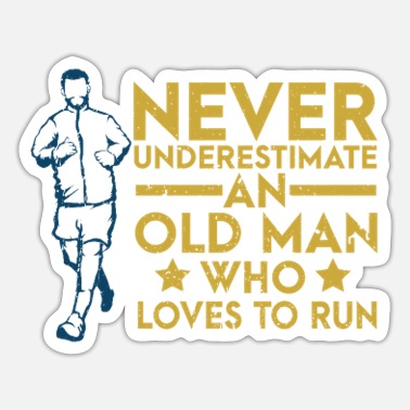 Triathlon Never Underestimate An Old Man Who Loves To Run - Sticker