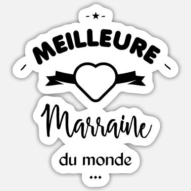 Stickers Citations Marraine A Acheter En Ligne Spreadshirt