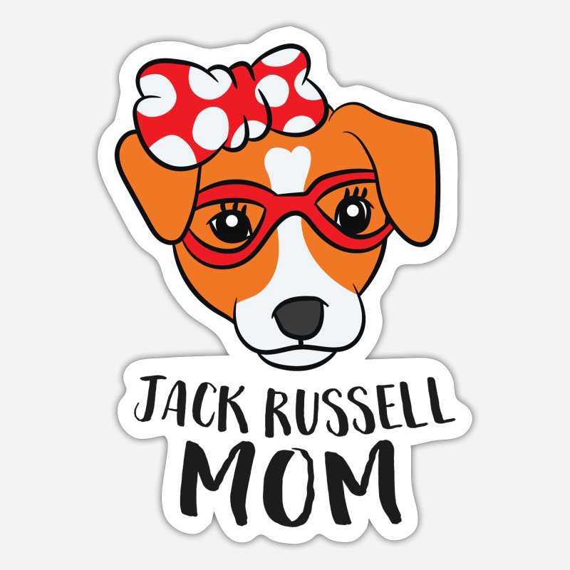 'Jack Russel Mom Funny Jack Russell' Sticker | Spreadshirt