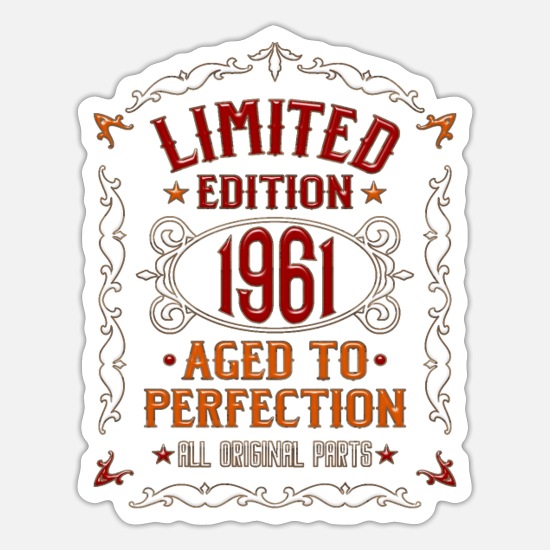 Born in 1961 Birthday in 1961 Aged to perfection' Sticker ...