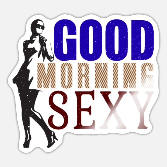 Sexy guten morgen