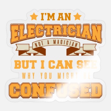 Electricity Electrician Electricity Electricity Electricity Gift - Sticker