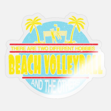 Beach Volleyball Beach volleyball beach volleyball - Sticker