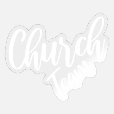 Church Church Team Churches - Sticker