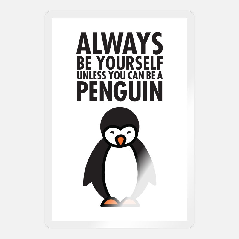 Always Be Yourself Unless Penguin Citation Cool Cadeau Unisexe Pull Sweat 
