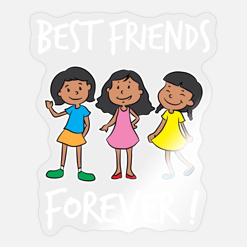 Best Friends of Three Best Friends Forever Girl' Sticker | Spreadshirt