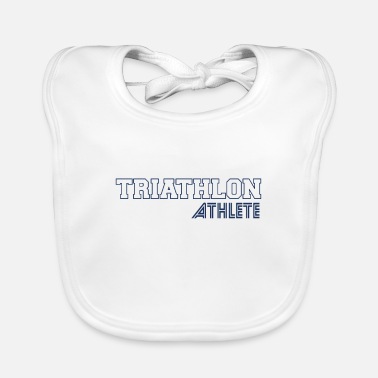 Triathlon Triathlon Triathlon Triathlon Triathlon - Baby Bib