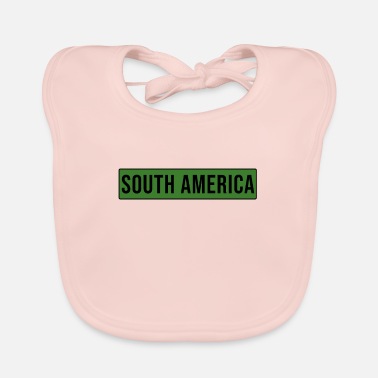 South South America - South America - Baby Bib