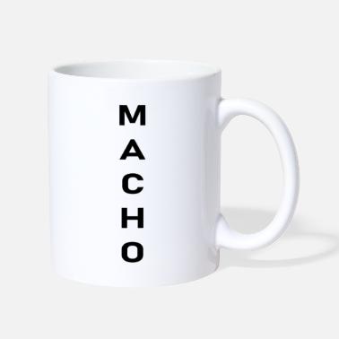 Macho macho - Tazza