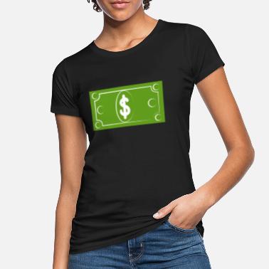 Dollarseddel Dollarseddel seddel valuta USD - Økologisk T-skjorte for kvinner