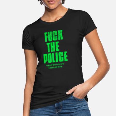Cops Fuck the police green vintage - Frauen Bio T-Shirt