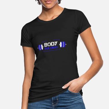 Tavarahissi Body Building vahvuus koulutus lihaksen rakennus lahja - Naisten luomu t-paita