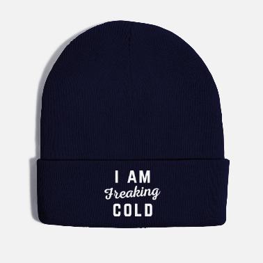 Winter Freaking Cold Funny Quote - Winter Hat