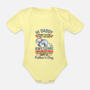 Hej Hej pappa du är fantastisk lycklig första farsdagen - Ekologisk kortärmad babybody