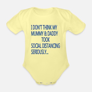 Social Mamma och pappa Social Distancing Motif - Ekologisk kortärmad babybody