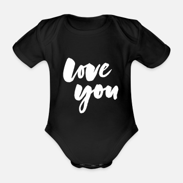 Älskar Dig Älskar dig - älskar dig - Ekologisk kortärmad babybody